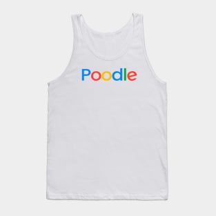 Poodle Dog Funny Text Design Tank Top